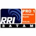 RRI Pro1 Batam
